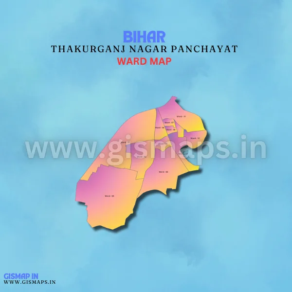 Thakurganj Nagar Panchayat Ward Map